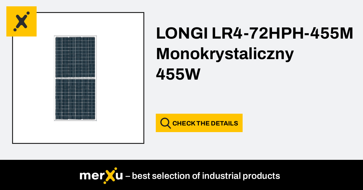 Longi LR4 72HPH 455M Monokrystaliczny 455W MerXu Negotiate Prices