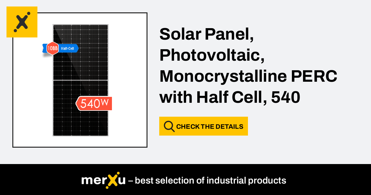 Solar Panel Photovoltaic Monocrystalline Perc With Half Cell W