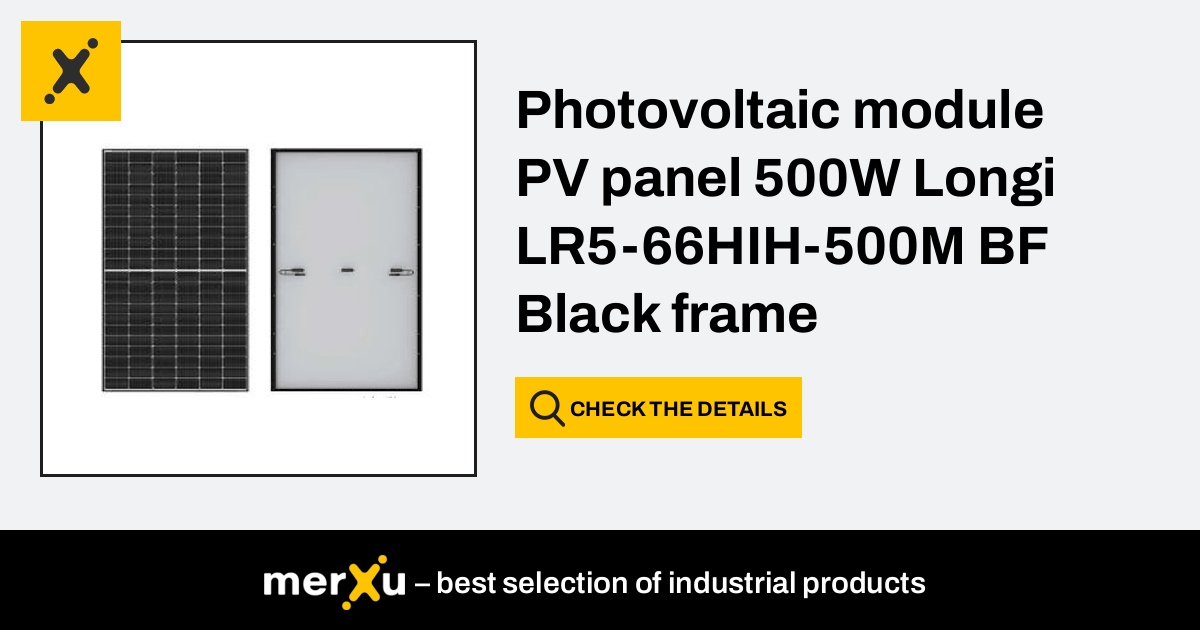 Longi Photovoltaic Module PV Panel 500W LR5 66HIH 500M Hi MO 5M Black