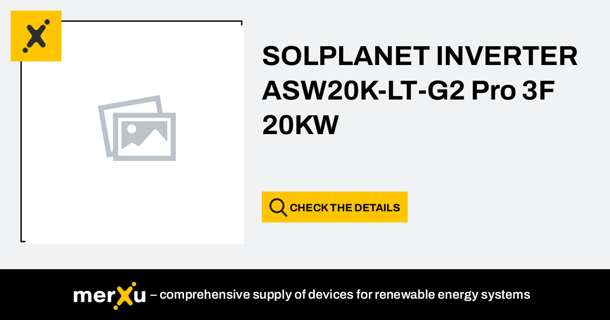 Solplanet INVERTER ASW20K LT G2 Pro 3F 20KW MerXu