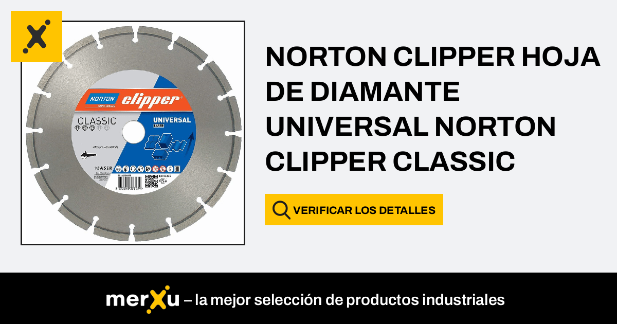 NORTON CLIPPER HOJA DE DIAMANTE UNIVERSAL NORTON CLIPPER CLASSIC