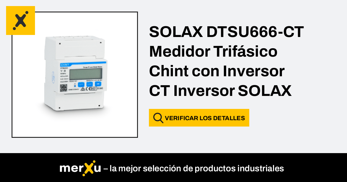 Solax Power SOLAX DTSU666 CT Medidor Trifásico Chint con Inversor CT