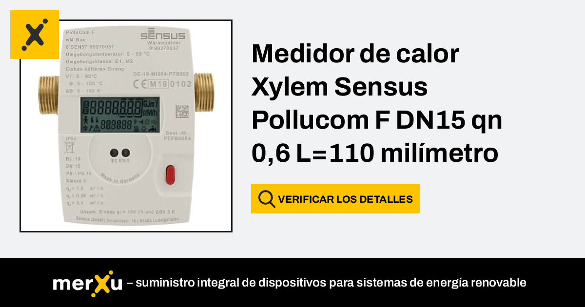 Sensus Medidor de calor Xylem Pollucom F DN15 qn 0 6 L 110 milímetro G3