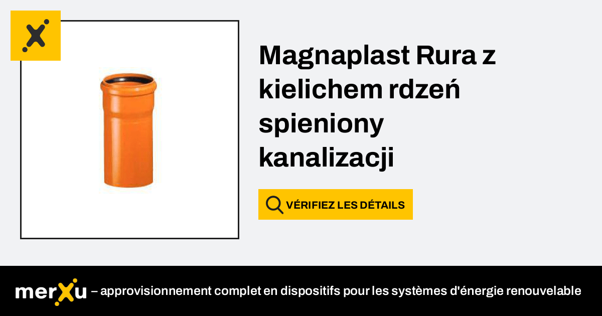 Magnaplast Rura z kielichem rdzeń spieniony kanalizacji zewnętrznej