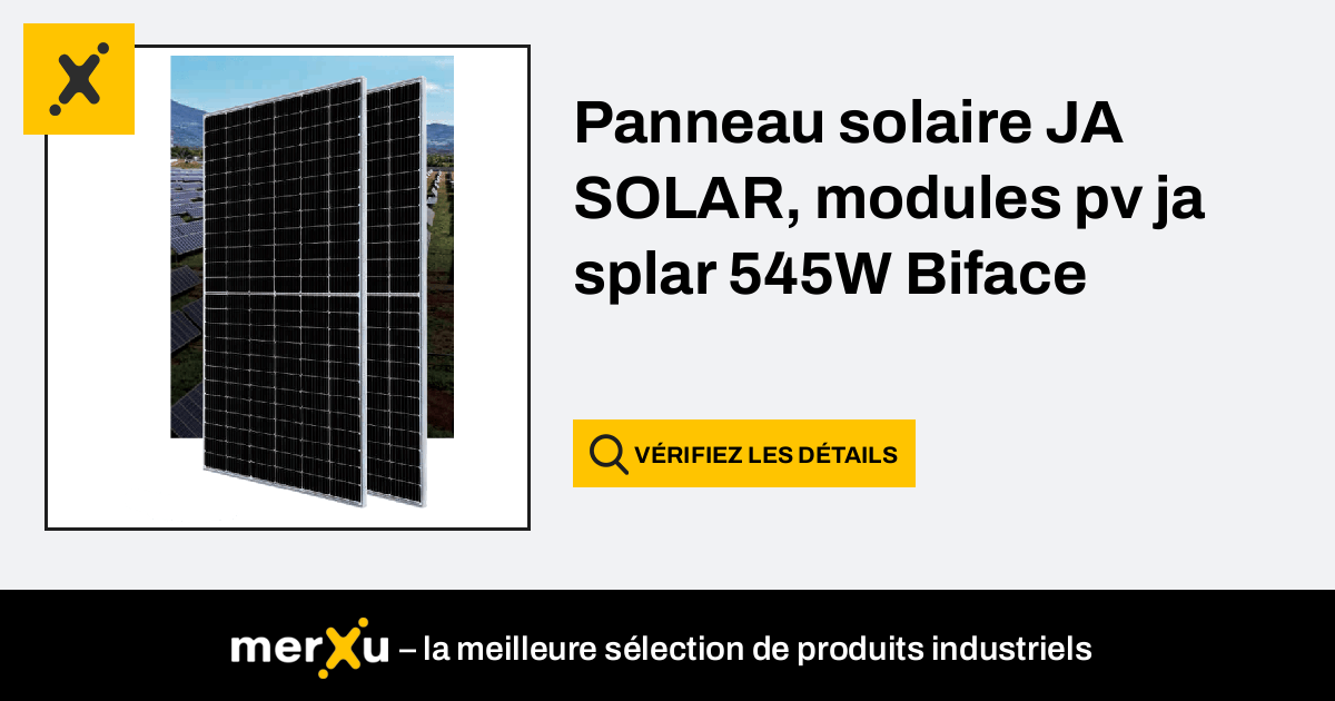 Ja Solar Panneau Solaire Modules Pv Ja Splar W Biface Merxu