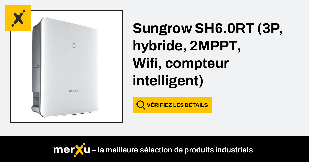 Sungrow Sh Rt P Hybride Mppt Wifi Compteur Intelligent