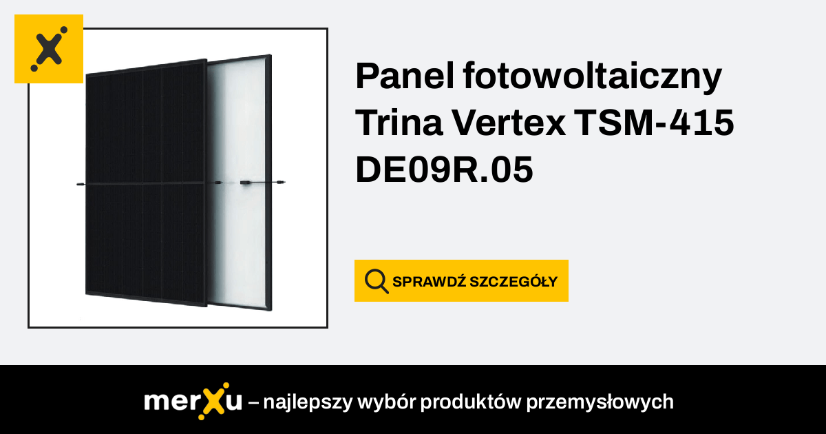 Trina Panel Fotowoltaiczny Vertex TSM 415 DE09R 05 F0C9 65723