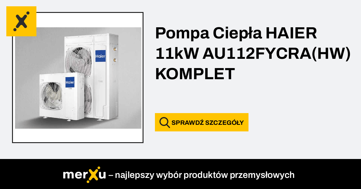 Haier Pompa Ciepła 11kW AU112FYCRA HW KOMPLET merXu Negocjuj ceny