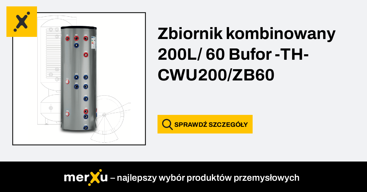 Thermatec Zbiornik Kombinowany 200L 60 Bufor TH CWU200 ZB60 A6A5