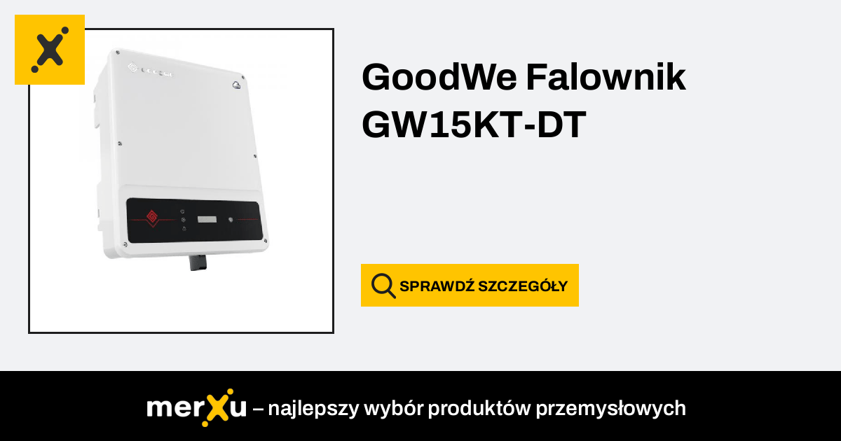 GoodWe Falownik GW15KT DT MerXu