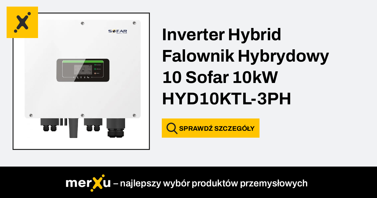 Sofar Solar Inverter Hybrid Falownik Hybrydowy Sofar Kw Hyd Ktl