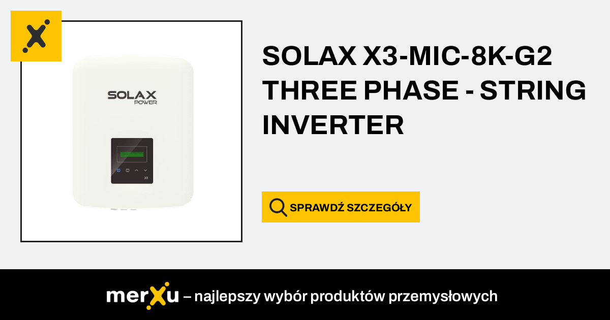 SOLAX X3 MIC 8K G2 THREE PHASE STRING INVERTER MerXu