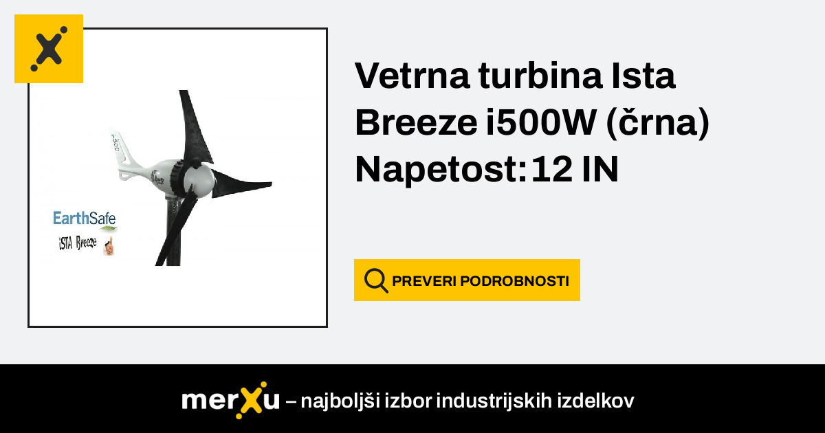 Ista Breeze Vetrna turbina i500W črna Napetost 12 IN merXu