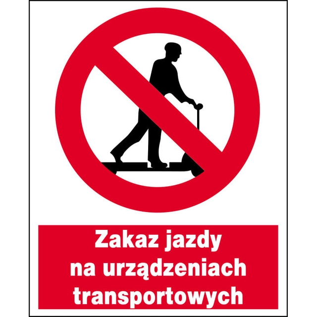 ZZO-13 Je zakázáno jezdit na dopravních prostředcích LIBRES 0000062793 PRÁCE ZDRAVÍ A BEZPEČNOST 5902082235637 LIBRES