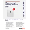 Комплект домашна батерия SolarEdge 48V 13,8kWh (включва 2*kable,1*obudowa отгоре, 1*podstawę)