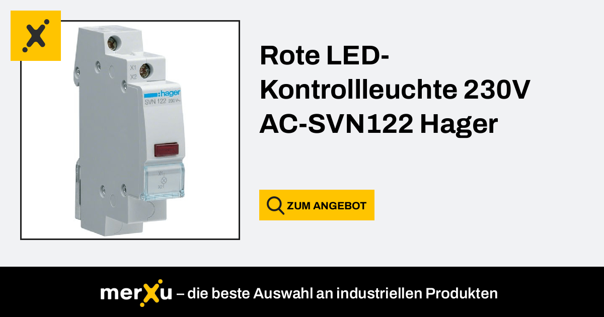 Hager Polo Rote LED-Kontrollleuchte 230V AC-SVN122 Hager - merXu - Preise  verhandeln! Großhandelskäufe!