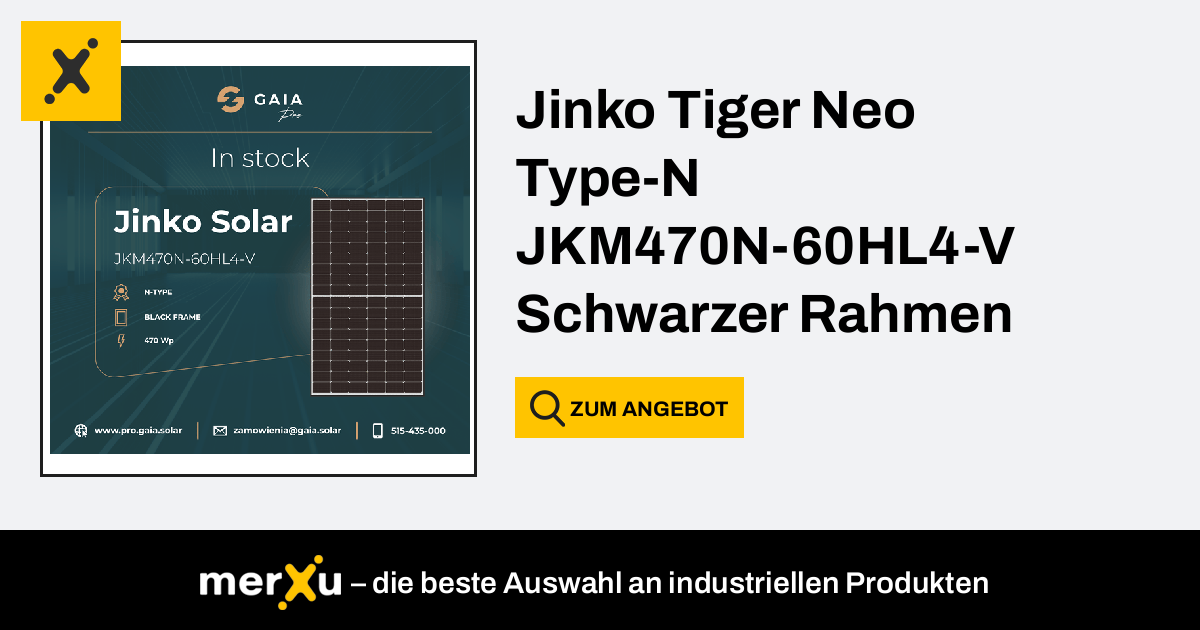 JinkoSolar Jinko Tiger Neo Type-N JKM470N-60HL4-V Schwarzer Rahmen - MerXu