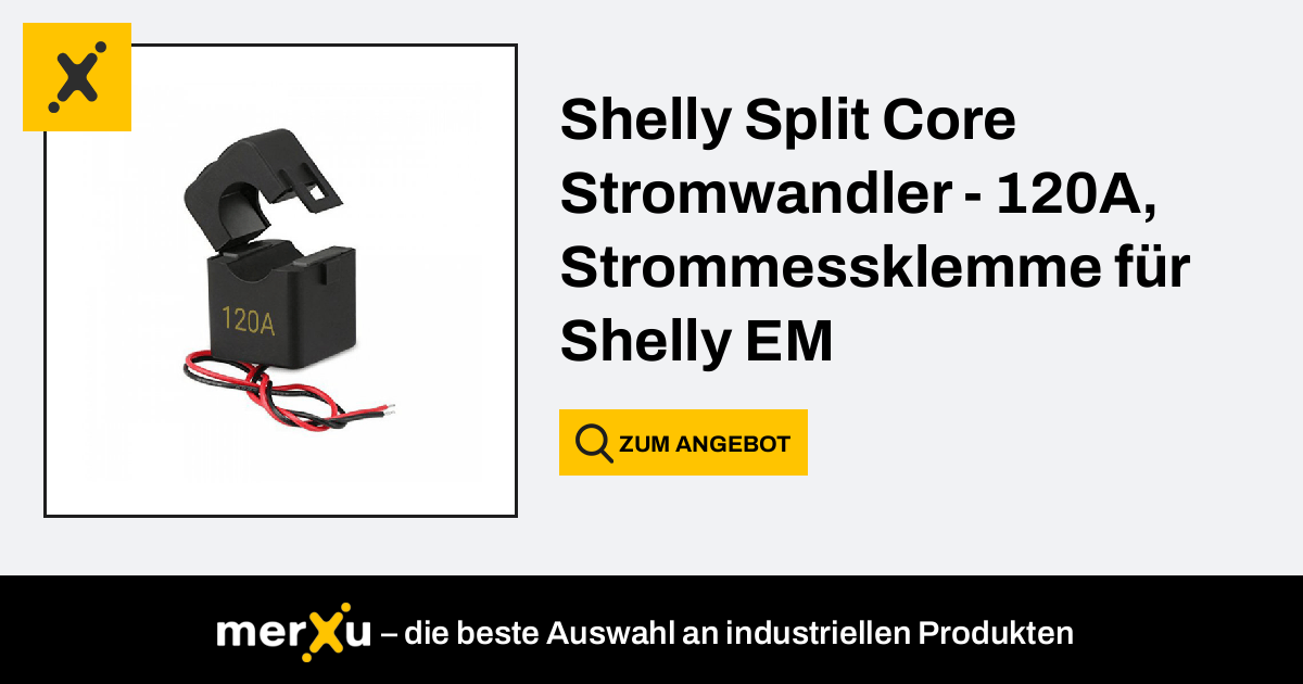 Shelly Split Core Stromwandler - 120A, Strommessklemme für EM (SHELLY-CCT- 120A-826) - merXu - Preise verhandeln! Großhandelskäufe!