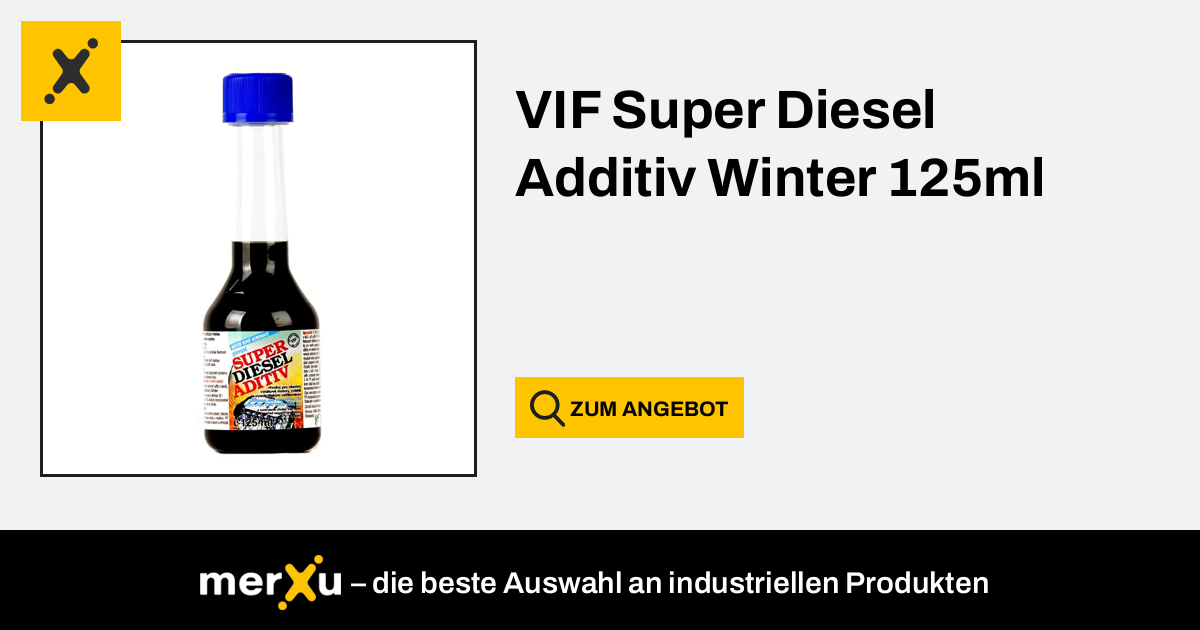 Vif Super Diesel Additiv Winter 125ml - merXu - Preise verhandeln