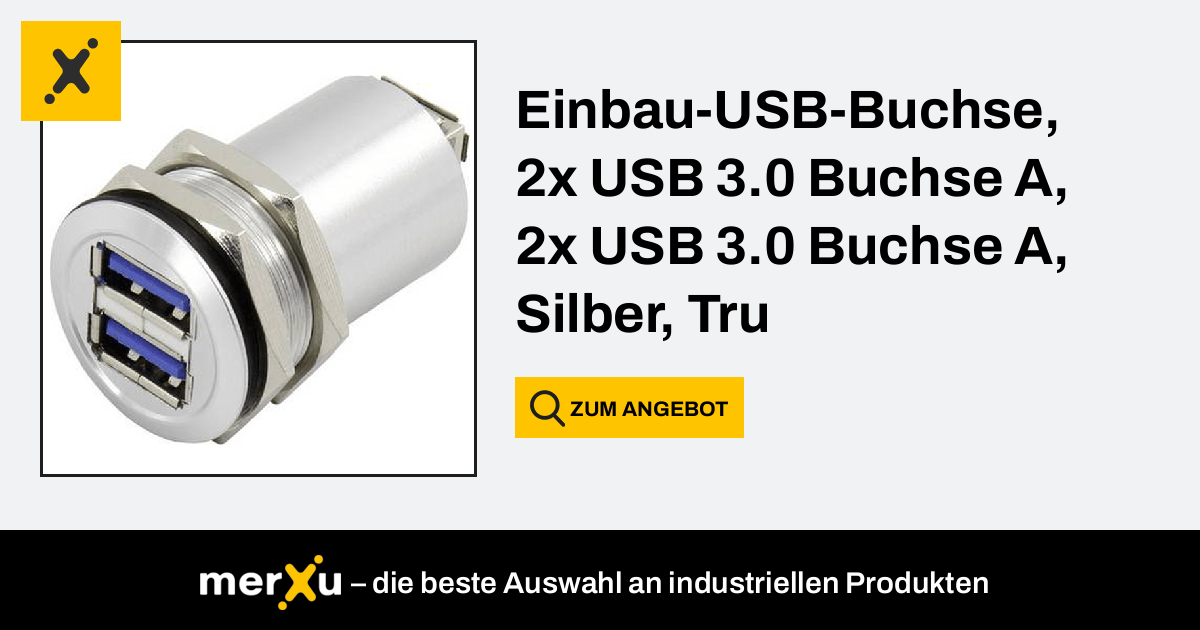 Tru Components Einbau-USB-Buchse, 2x USB 3.0 Buchse A, 2x USB 3.0 Buchse A,  Silber, USB-14 1408768 - merXu - Preise verhandeln! Großhandelskäufe!