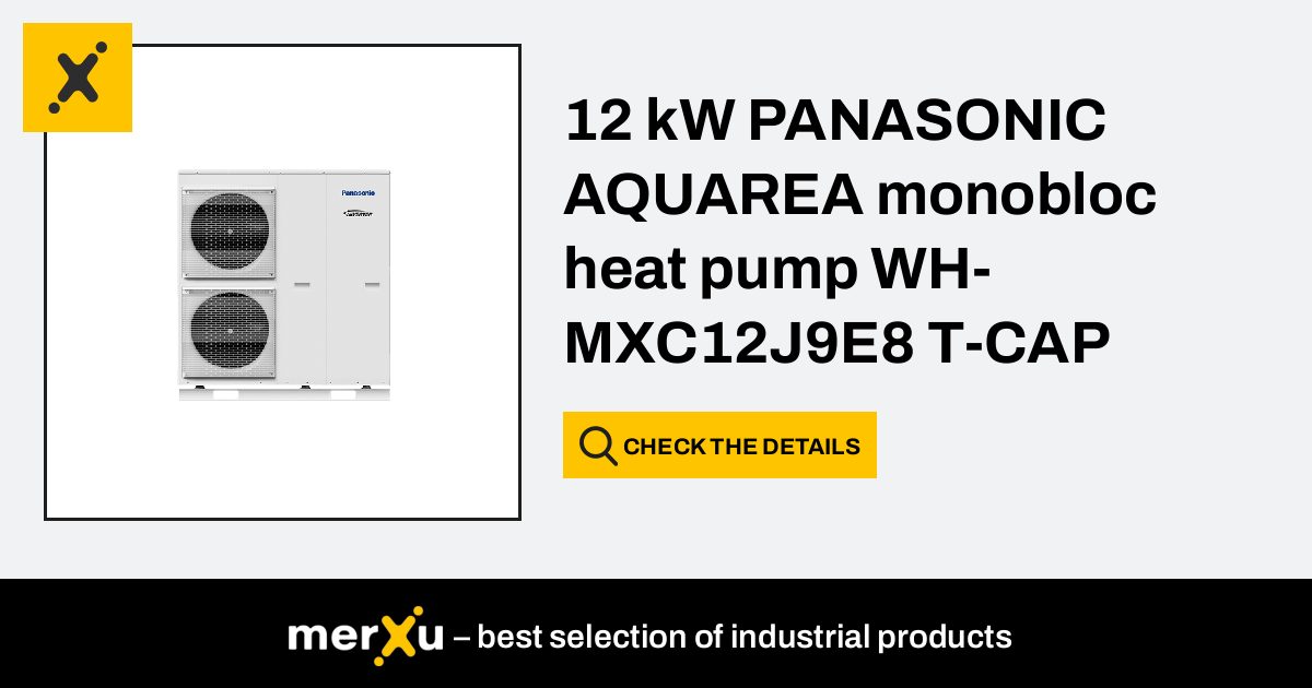 12 KW PANASONIC AQUAREA Monobloc Heat Pump WH-MXC12J9E8 T-CAP Series ...