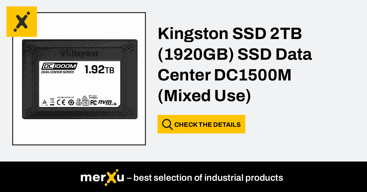 Kingston SSD 2TB (1920GB) SSD Data Centre DC1500M (Mixed Use) Enterprise U.2  Enterprise NVMe SSD