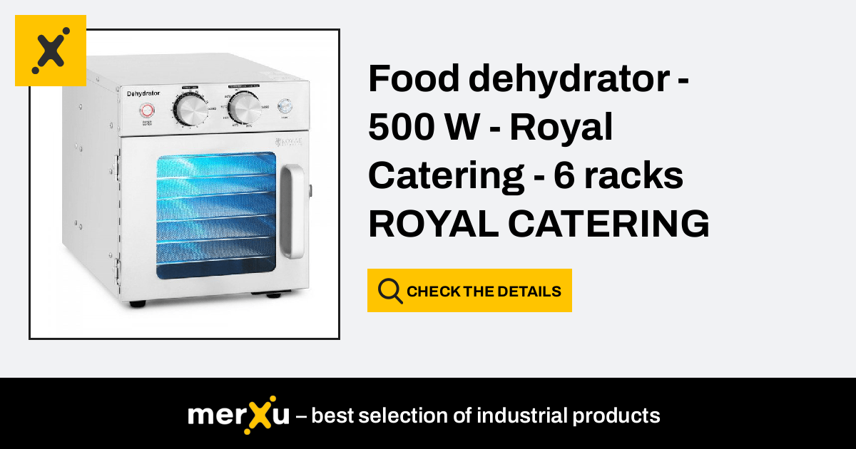 Royal Catering Food dehydrator - 500 W - - 6 racks 10012124 RCDA-15S -  merXu - Negotiate prices! Wholesale purchases!