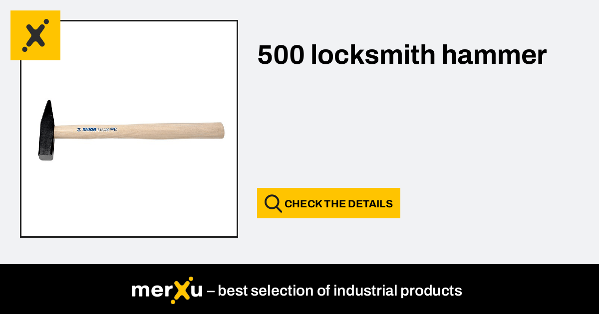 UNIOR locksmith's hammer 500 g