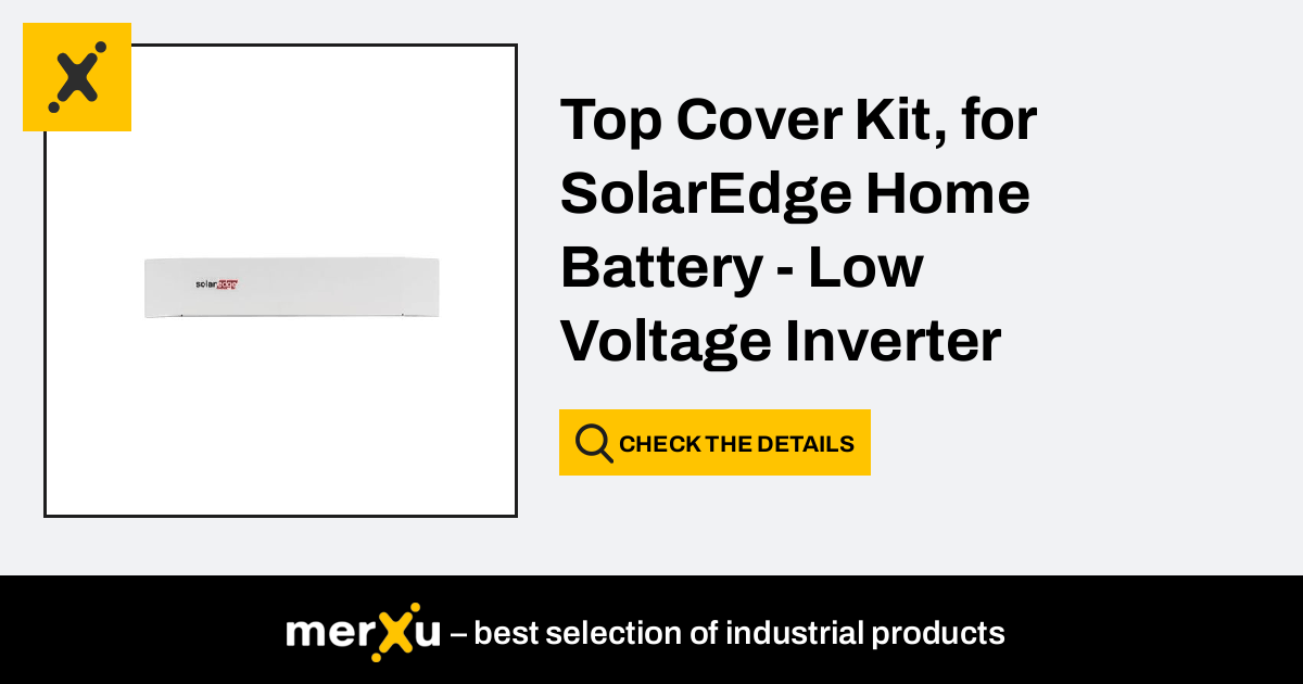 Solaredge Top Cover Kit For Home Battery Low Voltage Inverter Solar