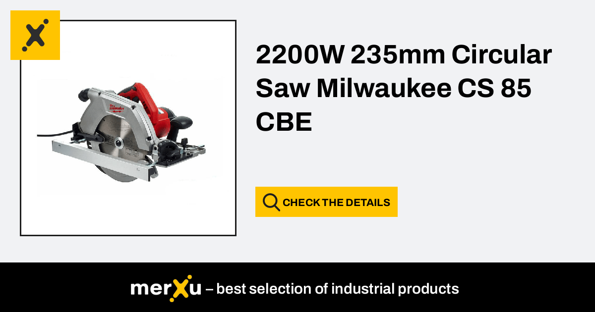 Milwaukee 235mm circular deals saw