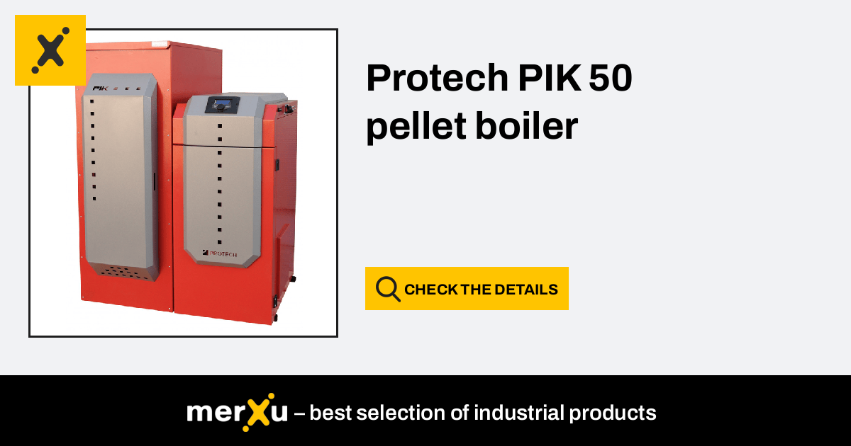 Protech (lenkija) Protech PIK 50 Pellet Boiler - MerXu - Negotiate ...