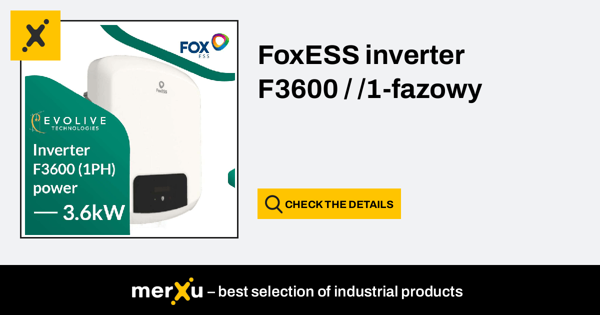 Fox Ess Foxess Inverter 1 Fazowy F3600 Merxu Negotiate Prices Wholesale Purchases 9760