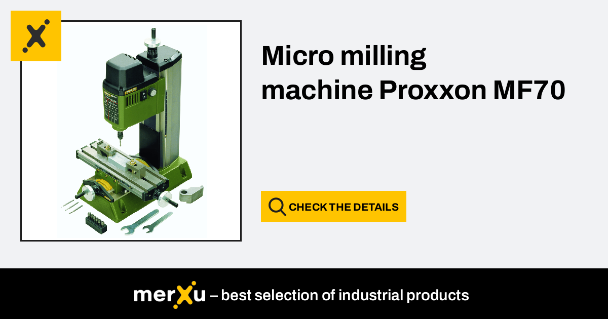 Table milling machine Proxxon MP 400 - merXu - Negotiate prices! Wholesale  purchases!