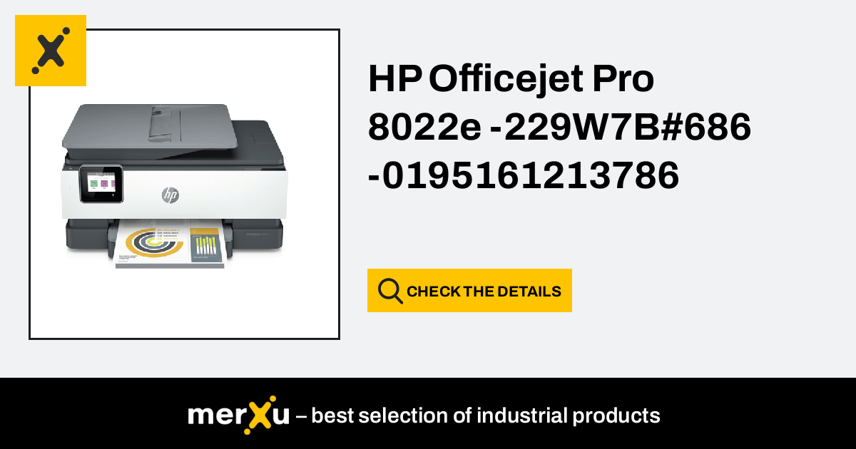 Hp Officejet Pro 8022e -229W7B#686 -0195161213786 - merXu - Negotiate  prices! Wholesale purchases!