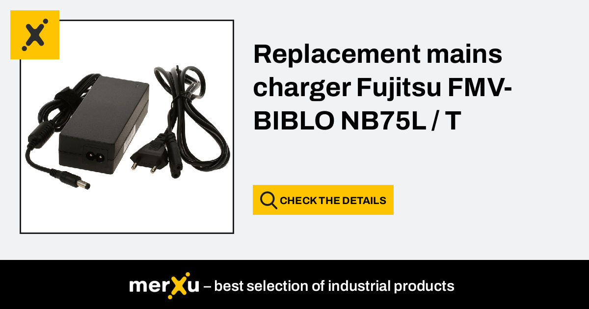 Fujitsu Replacement mains charger FMV-BIBLO NB75L / T - merXu