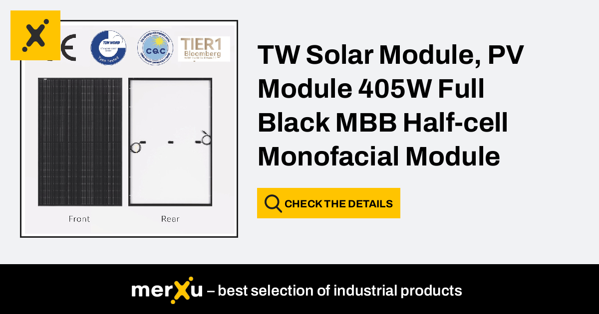 TW Solar Module, PV Module 405W Full Black MBB Half-cell Monofacial ...