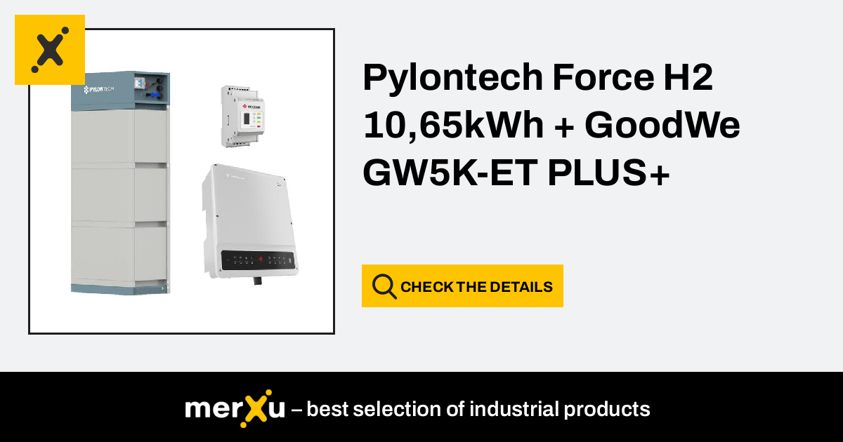 Pylontech Force H Kwh Goodwe Gw K Et Plus Merxu