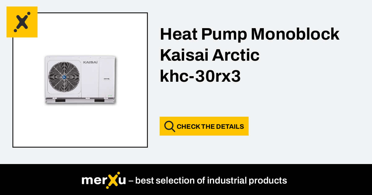 Kaisai Arctic Monobloc Heat Pump Khc-30rx3 (347E-156FB_20220630153256 ...