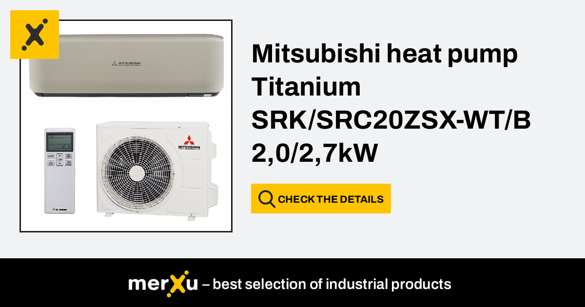 Mitsubishi Electric Mitsubishi heat pump SRK/SRC20ZS-W 2,0/2,7kW - merXu