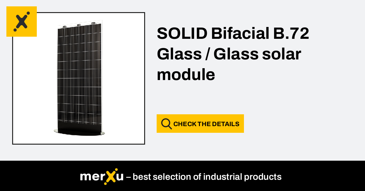 Solitek SOLID Bifacial B.72 Glass / Glass Solar Module - MerXu