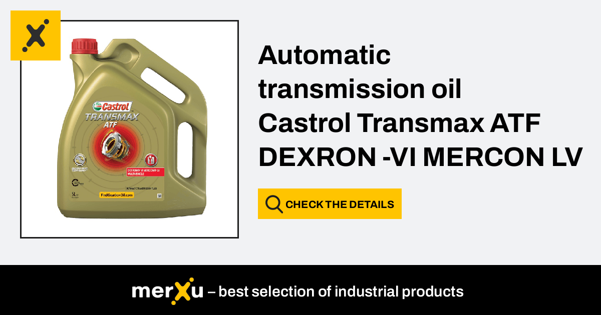 Castrol Transmax Dexron VI Mercon LV Automatic Transmission Fluid