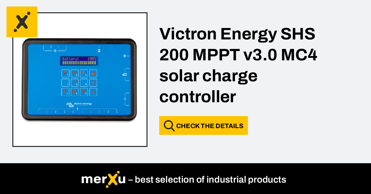 Solar Charge Controller MPPT Victron SHS 200 v3.0 MC4