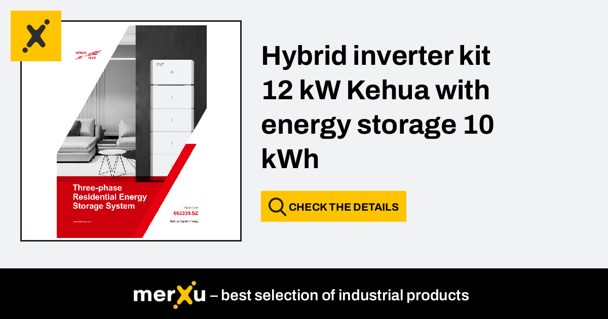 Kehua Tech Hybrid Inverter Kit 12 KW Kehua With Energy Storage 10 KWh ...