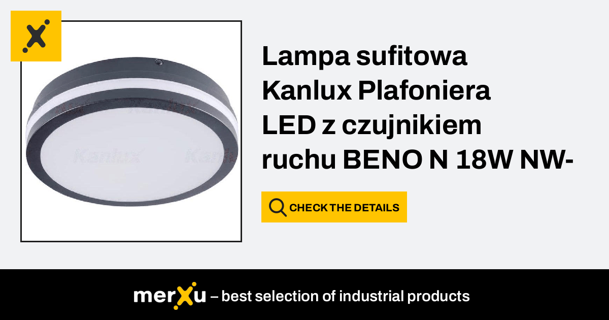 Lampa Sufitowa Kanlux Plafoniera Led Z Czujnikiem Ruchu Beno N W Nw O