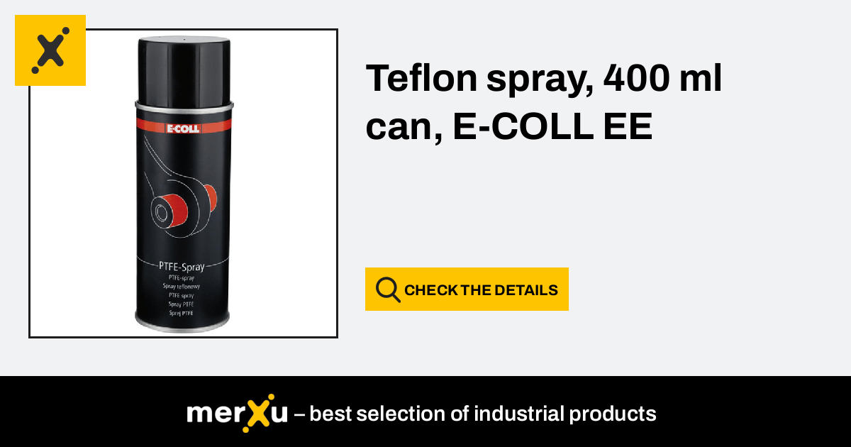 Teflon spray, 400 ml can, E-COLL EE (9824 8400) - merXu - Negotiate prices!  Wholesale purchases!