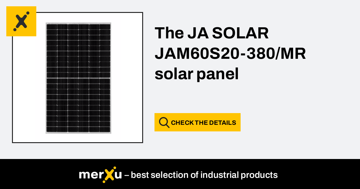 JaSolar Solar Panel JA SOLAR JAM60S20-380/MR (7263-6449A) - MerXu