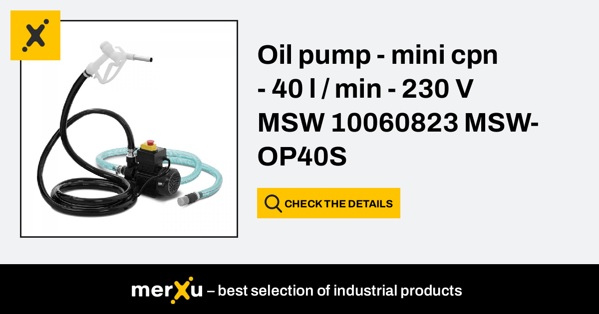 Msw Oil pump - mini cpn - 40 l / min - 230 V 10060823 -OP40S