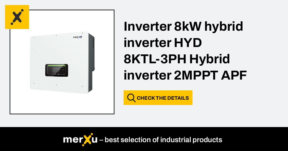 Hybrid Inverter 8kW HYD 8KTL 3PH Hybrid Inverter 2MPPT APF Mode 1 Battery Input HYD8KTL 3PH