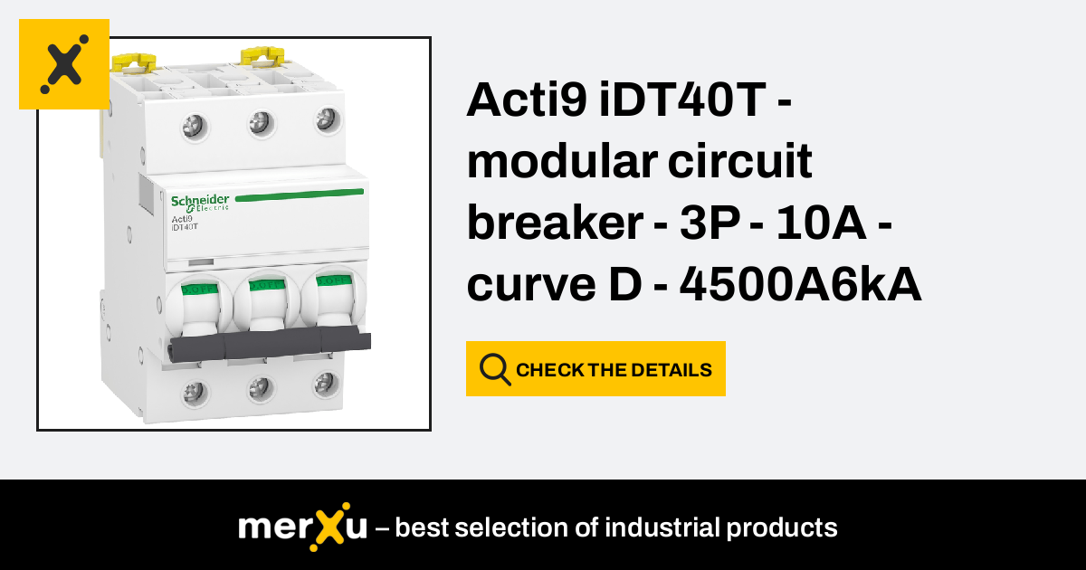 Schneider - Acti9 iDT40T - disjoncteur modulaire - 3P+N - 40A