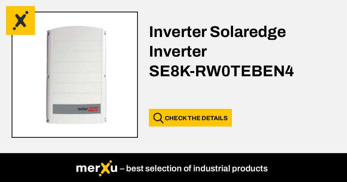 Solaredge Inverter Inverter Se8k Rw0teben4 Merxu Negotiate Prices